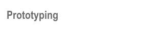 Prototyping